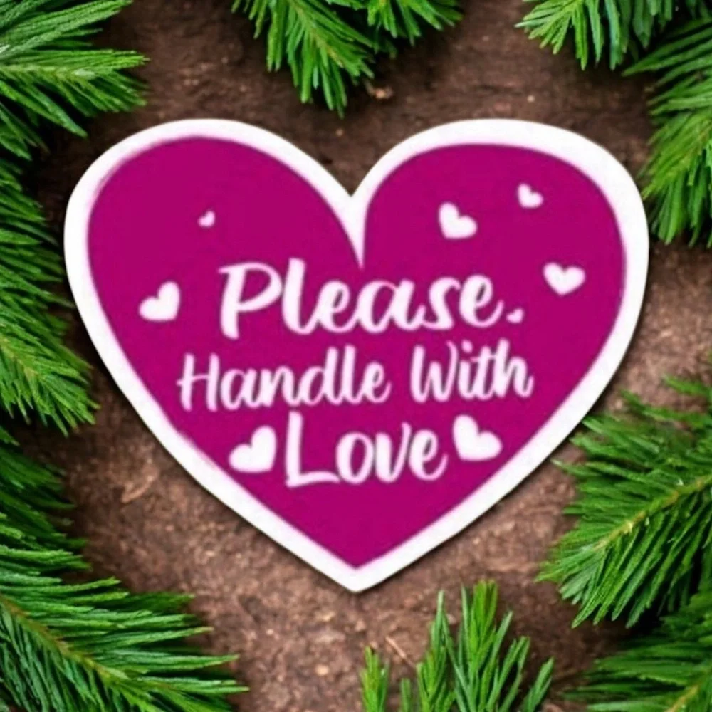 40 Please Handle With Love Stickers